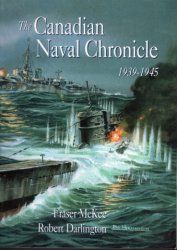 The Canadian Naval Chronicle, 1939-1945