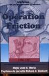 Operation Friction